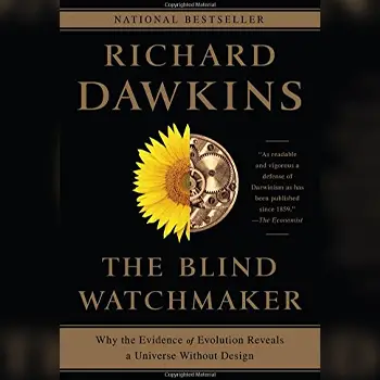 By Richard Dawkins: The Blind Watchmaker